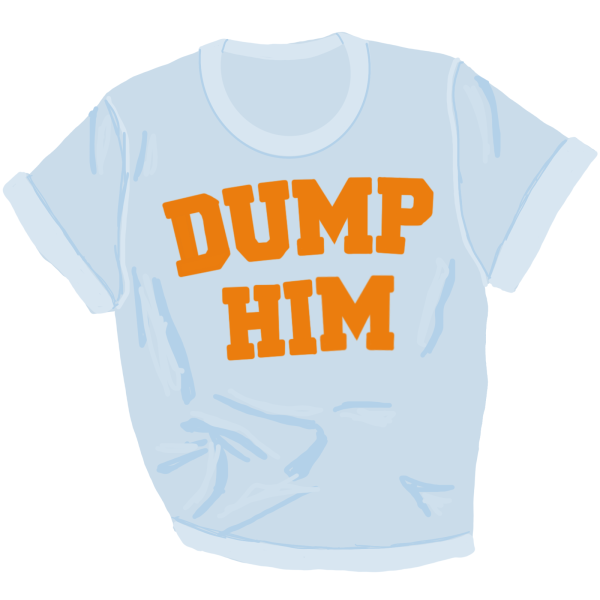 Dump Him